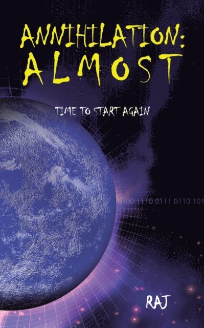 Raj - Annihilation : Almost, E-bok