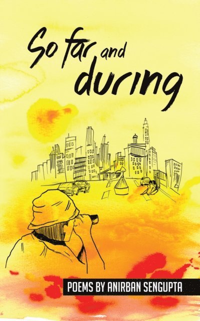 Anirban Sengupta - So Far and During, E-bok