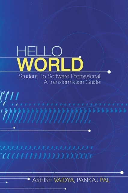 Pankaj Pal, Ashish Vaidya - Hello World, E-bok