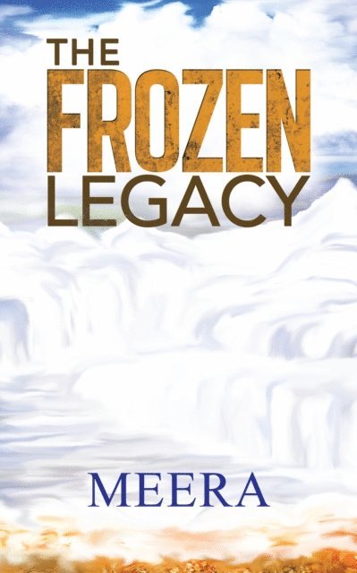 Meera - Frozen Legacy, E-bok
