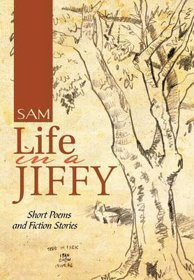 Sam - Life in a Jiffy, Inbunden