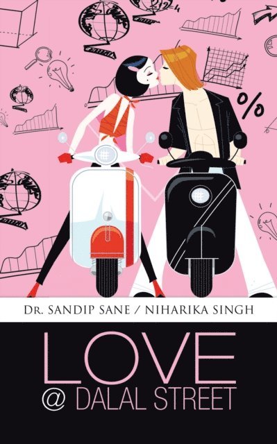 Niharika Singh, Dr. Sandip Sane - Love @ Dalal Street, E-bok