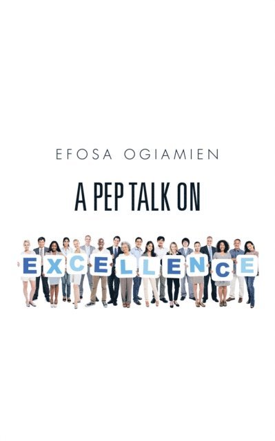 Pep Talk on Excellence