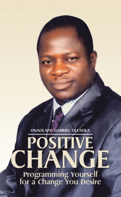 Onaolapo Gabriel Olusola - Positive Change, E-bok. Tillgänglighet: Lägg i varukorg