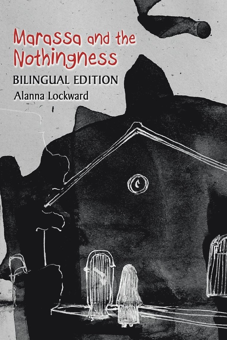 Alanna Lockward - Marassa and the Nothingness, Häftad. Tillgänglighet: Lägg i varukorg