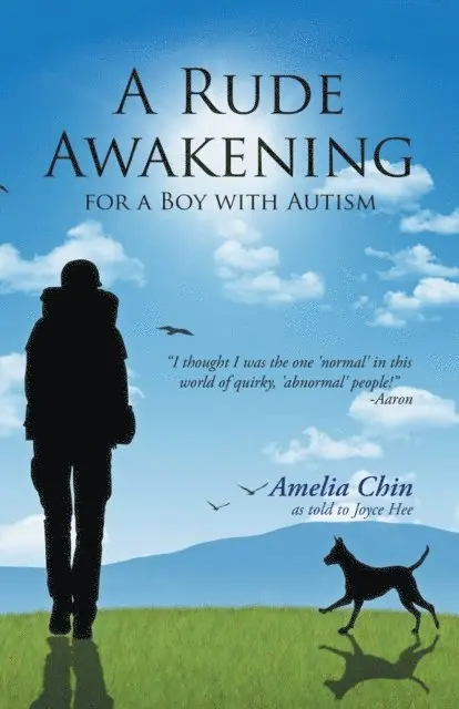 Amelia Chin - Rude Awakening for a Boy with Autism, E-bok. Tillgänglighet: Lägg i varukorg