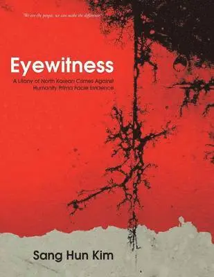 Sang Hun Kim - Eyewitness, Häftad. Tillgänglighet: Lägg i varukorg