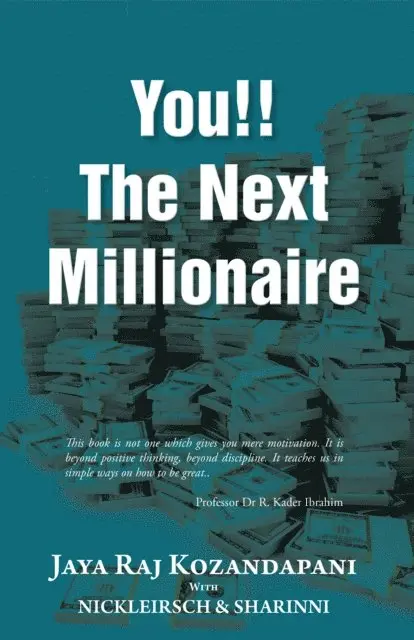 Jaya Raj Kozandapani - You!! the Next Millionaire, E-bok. Tillgänglighet: Lägg i varukorg