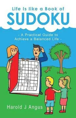 Harold J Angus - Life Is Like a Book of Sudoku, Häftad. Tillgänglighet: Lägg i varukorg