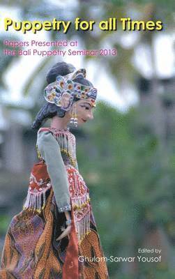 Ghulam-Sarwar Yousof - Puppetry for All Times, Inbunden