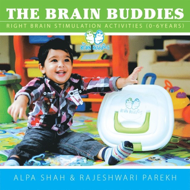 Alpa Shah, Rajeshwari Parekh - Brain Buddies, E-bok