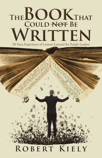 Robert Kiely - Book That Could Not Be Written, E-bok