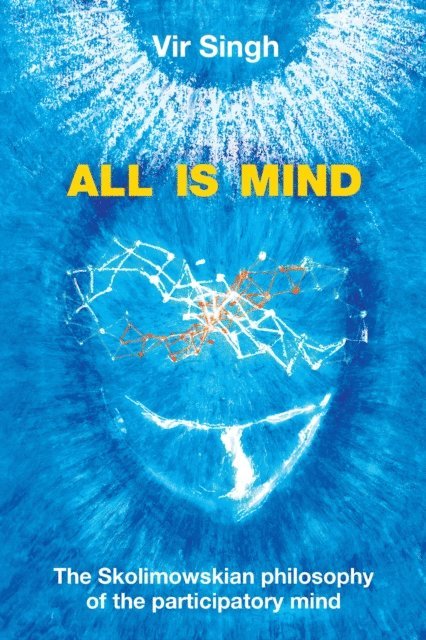 Vir Singh - All Is Mind, E-bok