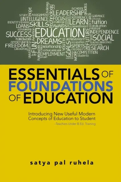 Satya Pal Ruhela - Essentials of Foundations of Education, E-bok. Tillgänglighet: Lägg i varukorg