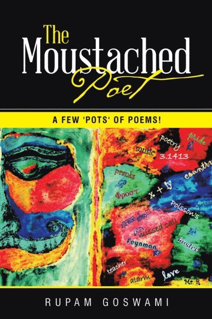 Rupam Goswami - Moustached Poet, E-bok