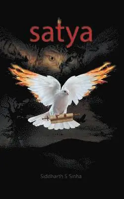 Siddharth S Sinha - Satya, Häftad. Tillgänglighet: Lägg i varukorg