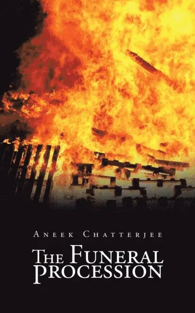 Aneek Chatterjee - Funeral Procession, E-bok. Tillgänglighet: Lägg i varukorg
