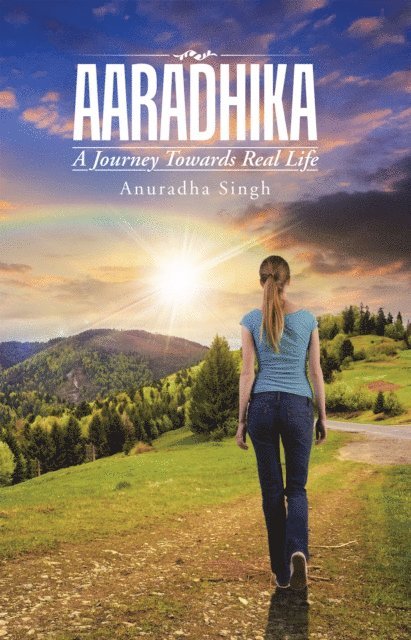 Anuradha Singh - Aaradhika, E-bok