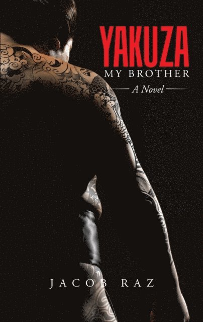 Jacob Raz - Yakuza My Brother, E-bok