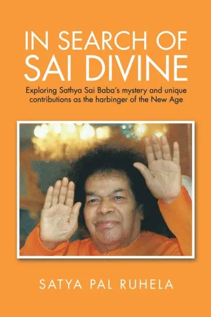 Satya Pal Ruhela - In Search of Sai Divine, E-bok. Tillgänglighet: Lägg i varukorg