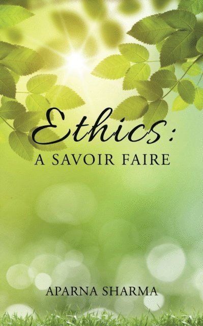 Aparna Sharma - Ethics: a Savoir Faire, E-bok. Tillgänglighet: Lägg i varukorg