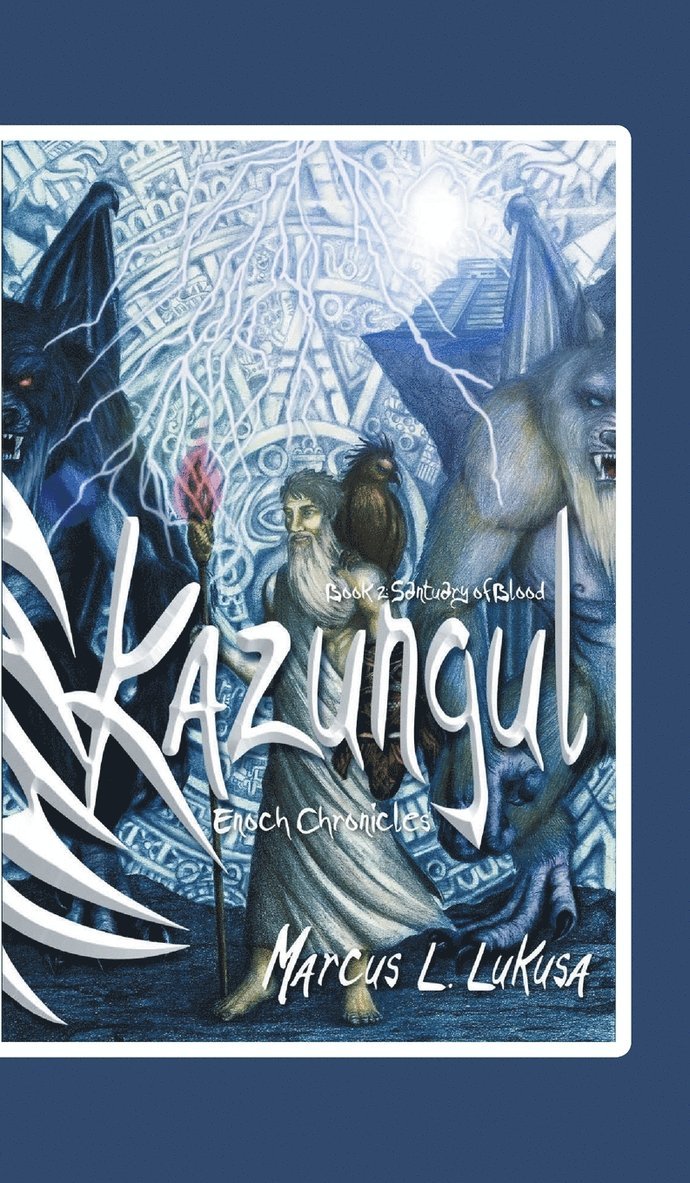 Marcus L Lukusa - Kazungul - Book 2, Inbunden