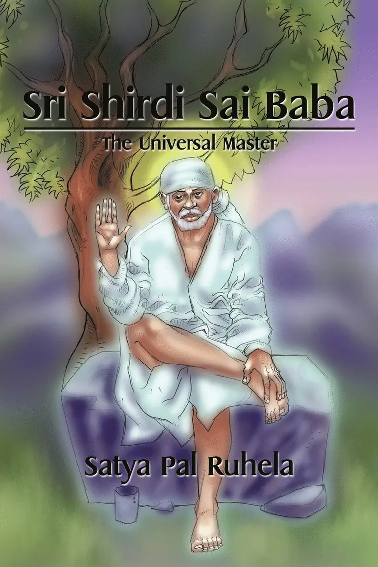 Satya Pal Ruhela - Sri Shirdi Sai Baba, Häftad. Tillgänglighet: Lägg i varukorg