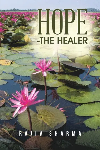 Rajiv Sharma - Hope -The Healer, E-bok. Tillgänglighet: Lägg i varukorg