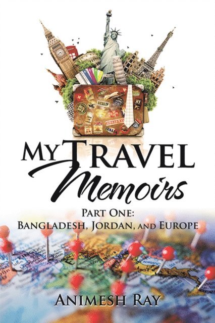 Animesh Ray - My Travel Memoirs, E-bok. Tillgänglighet: Lägg i varukorg