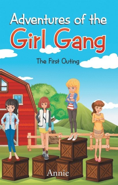 Annie - Adventures of the Girl Gang, E-bok