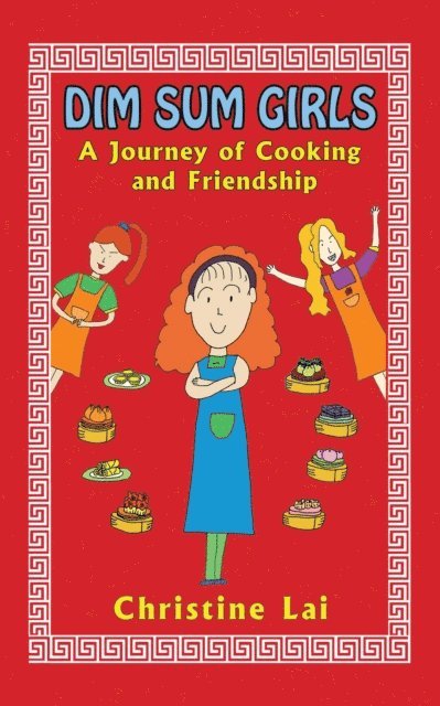 Christine Lai - Dim Sum Girls, E-bok