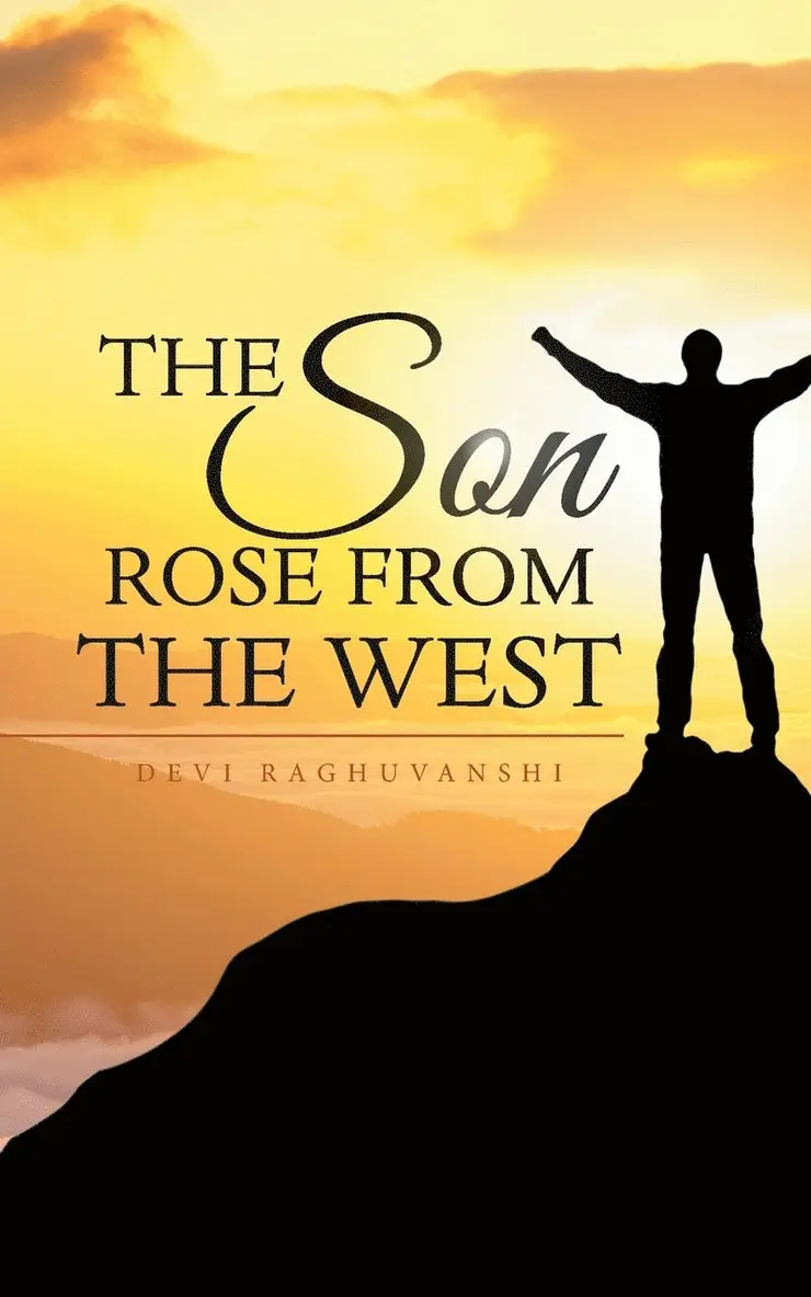 Devi Raghuvanshi - Son Rose from the West, Häftad. Tillgänglighet: Lägg i varukorg