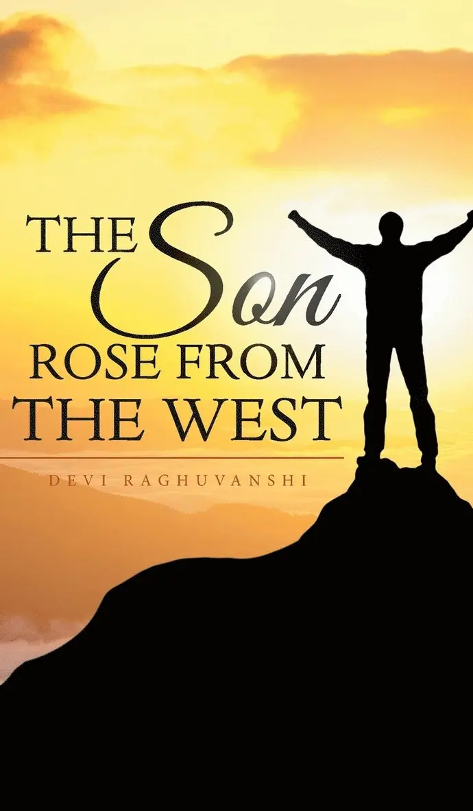 Devi Raghuvanshi - Son Rose from the West, Inbunden. Tillgänglighet: Lägg i varukorg