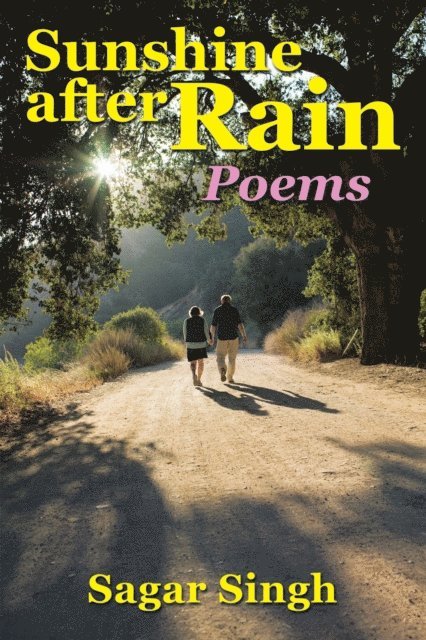 Sagar Singh - Sunshine After Rain, E-bok