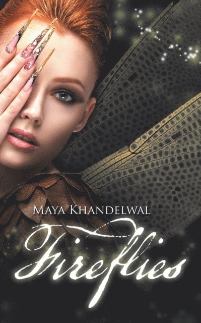 Maya Khandelwal - Fireflies, E-bok