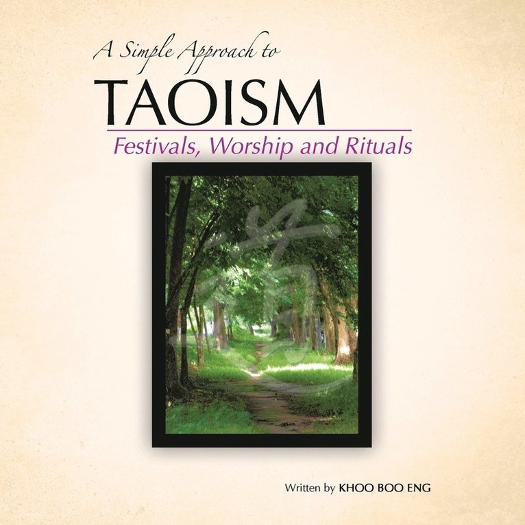 Khoo Boo Eng - Simple Approach to Taoism, Häftad. Tillgänglighet: Lägg i varukorg