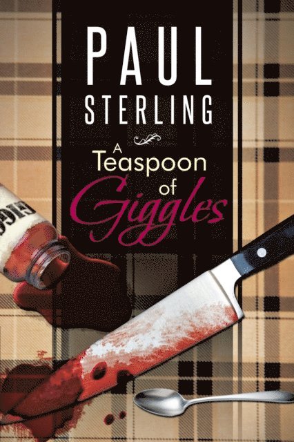 Paul Sterling - Teaspoon of Giggles, E-bok