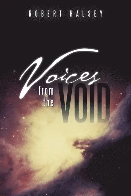Robert Halsey - Voices from the Void, E-bok. Tillgänglighet: Lägg i varukorg