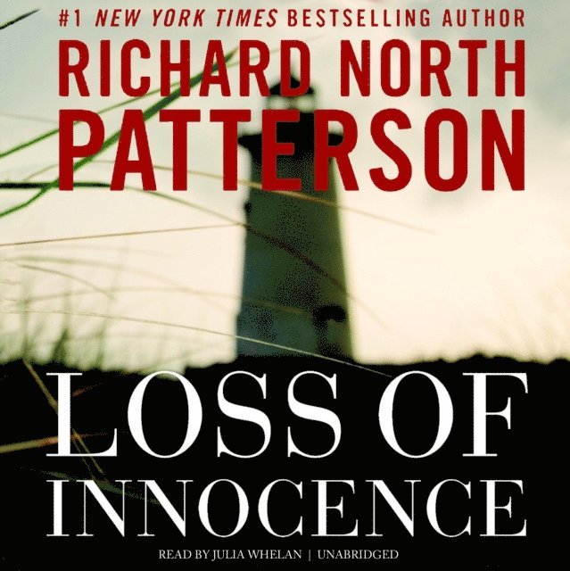 Richard North Patterson - Loss of Innocence, Ljudbok