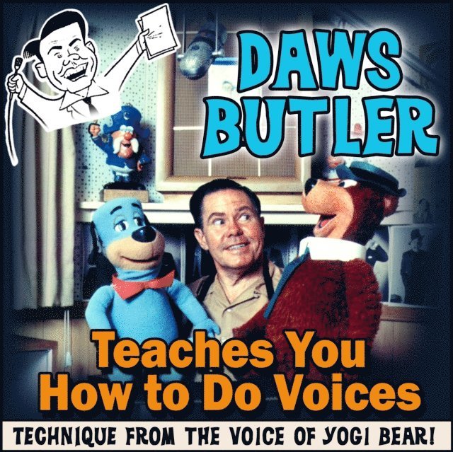 Charles Dawson Butler - Daws Butler Teaches You How to Do Voices, Ljudbok