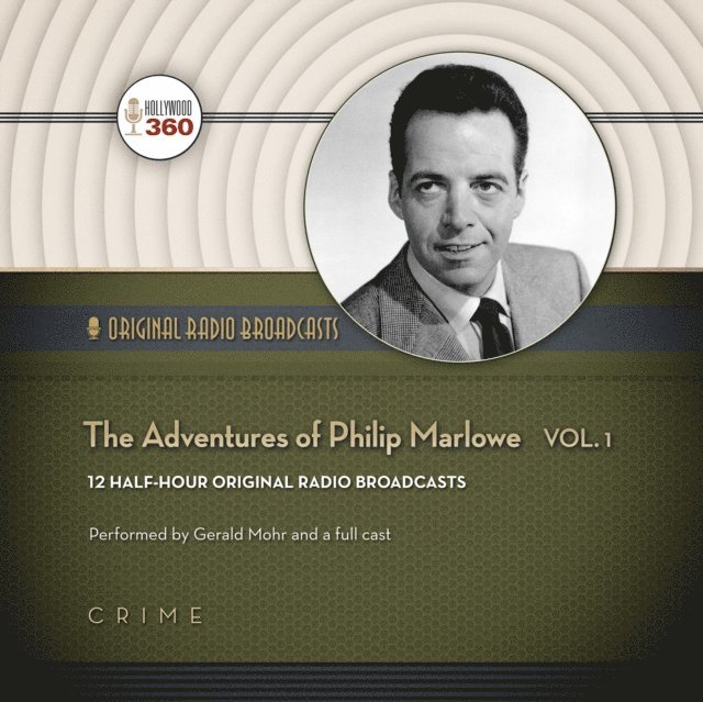 Norman Macdonnell, Hollywood 360 - Adventures of Philip Marlowe, Vol. 1, Ljudbok