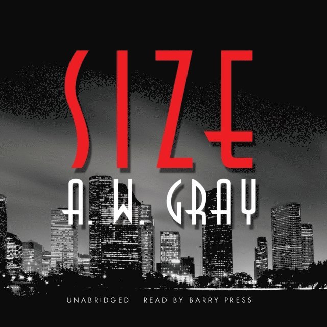 A. W. Gray - Size, Ljudbok