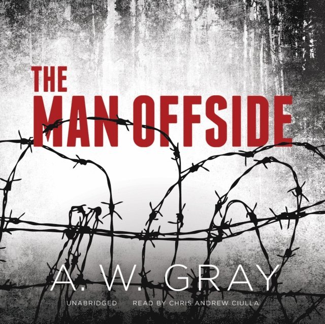 A. W. Gray - Man Offside, Ljudbok