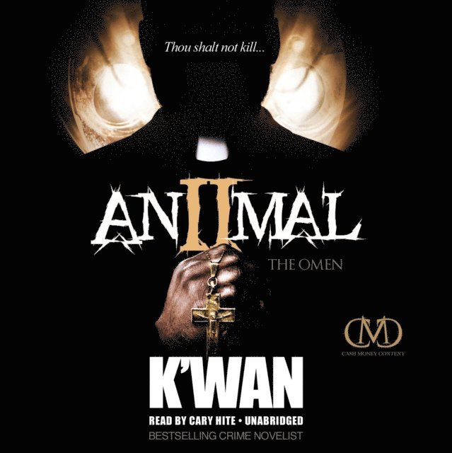 K'wan - Animal 2, Ljudbok