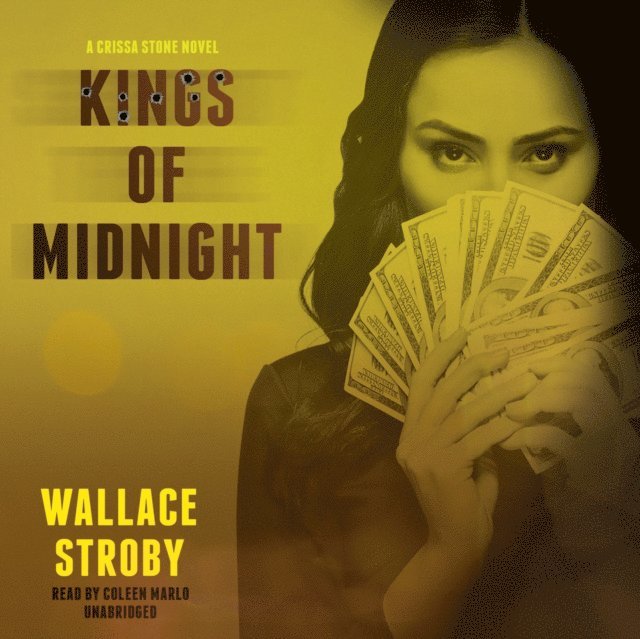 Wallace Stroby - Kings of Midnight, Ljudbok