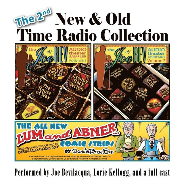 Aundrae Dair, Rick Ramos, Alison Nead, Roger Hendricks Simon, Jan Meredith, Henry J. Quinn, Vernon Morris, Jim Folly, Kenny Savoy, various authors, Bob Martin, Jim Nixon, Anton Chekhov, William Melillo, Joe Bevilacqua - 2nd New & Old Time Radio Collection, Ljudbok