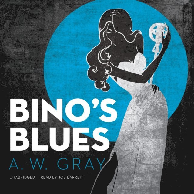 A. W. Gray - Bino's Blues, Ljudbok