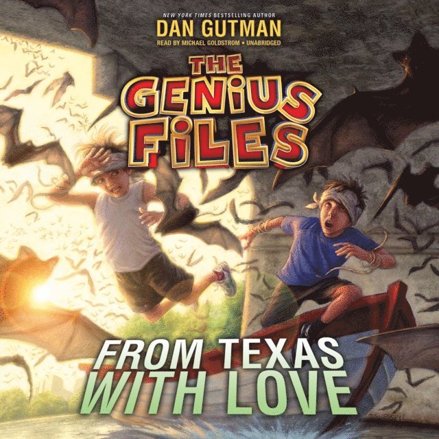 Dan Gutman - From Texas with Love, Ljudbok