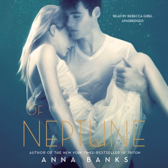 Anna Banks - Of Neptune, Ljudbok