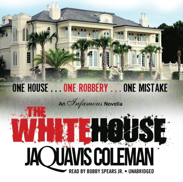 JaQuavis Coleman - White House, Ljudbok